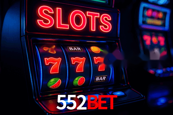 552bet Plataforma Oficial